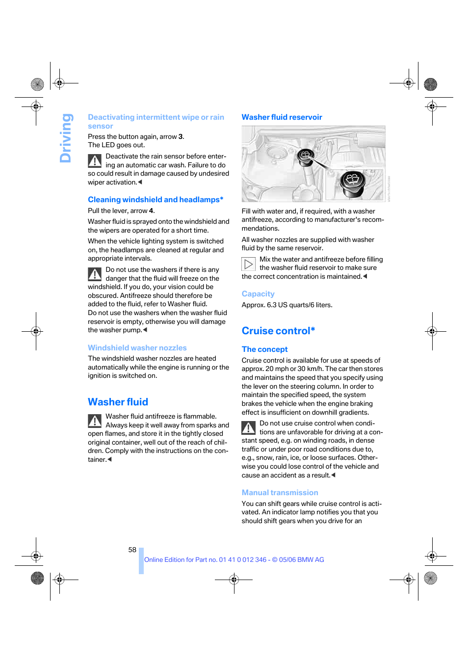 Washer fluid, Cruise control, Driving | BMW 330Ci Coupe 2006 User Manual | Page 60 / 239