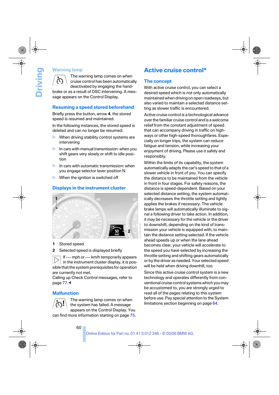 Active cruise control, Driving | BMW 330Ci Coupe 2006 User Manual | Page 62 / 239