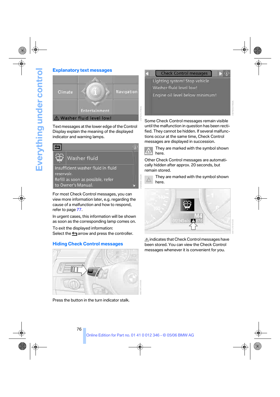 Eve ryth ing un de r co nt rol | BMW 330Ci Coupe 2006 User Manual | Page 78 / 239