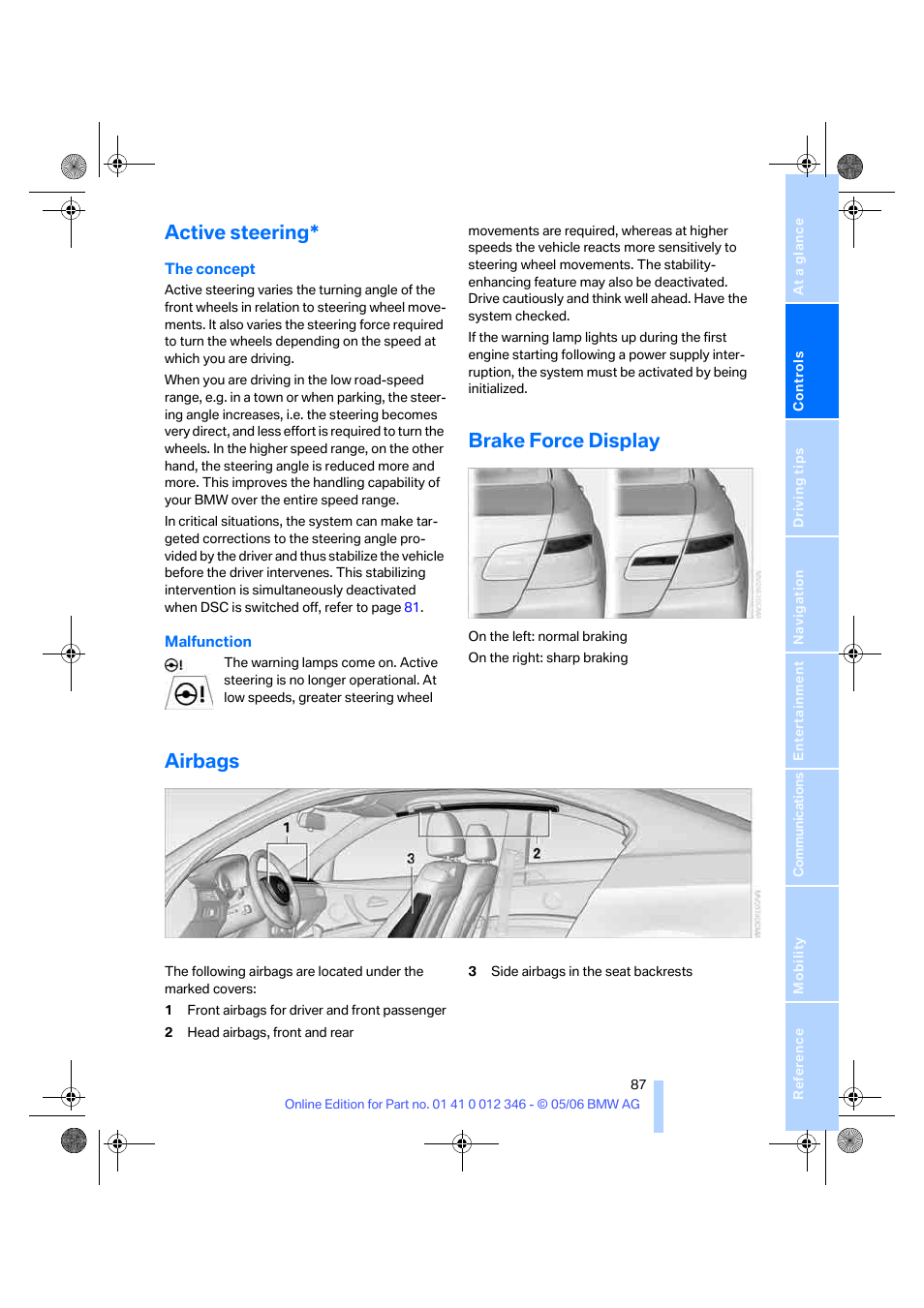 Active steering, Brake force display, Airbags | BMW 330Ci Coupe 2006 User Manual | Page 89 / 239