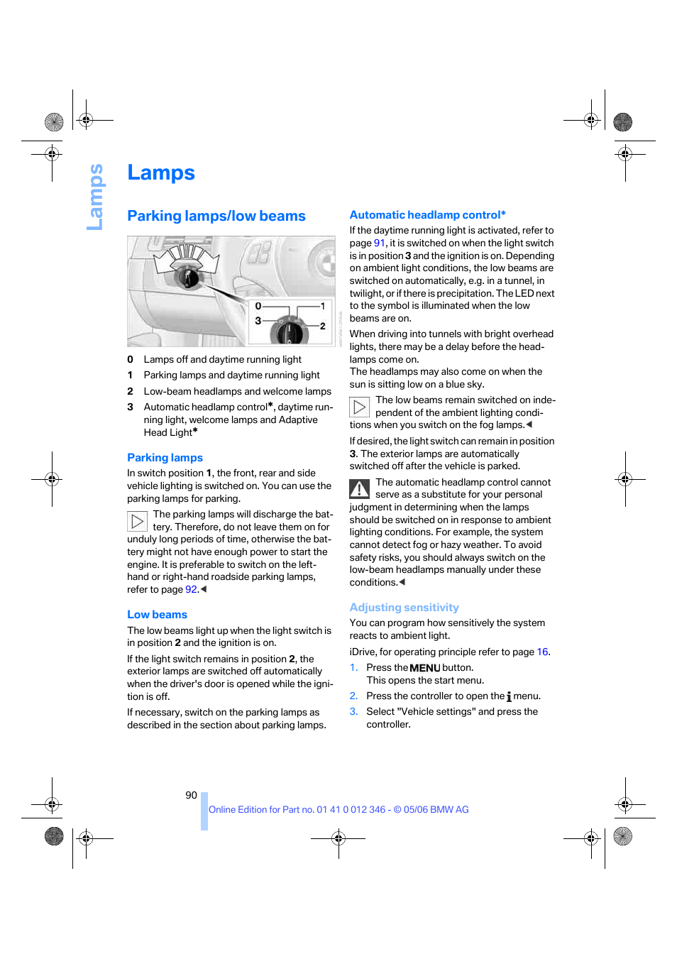 Lamps, Parking lamps/low beams, La mp s | BMW 330Ci Coupe 2006 User Manual | Page 92 / 239