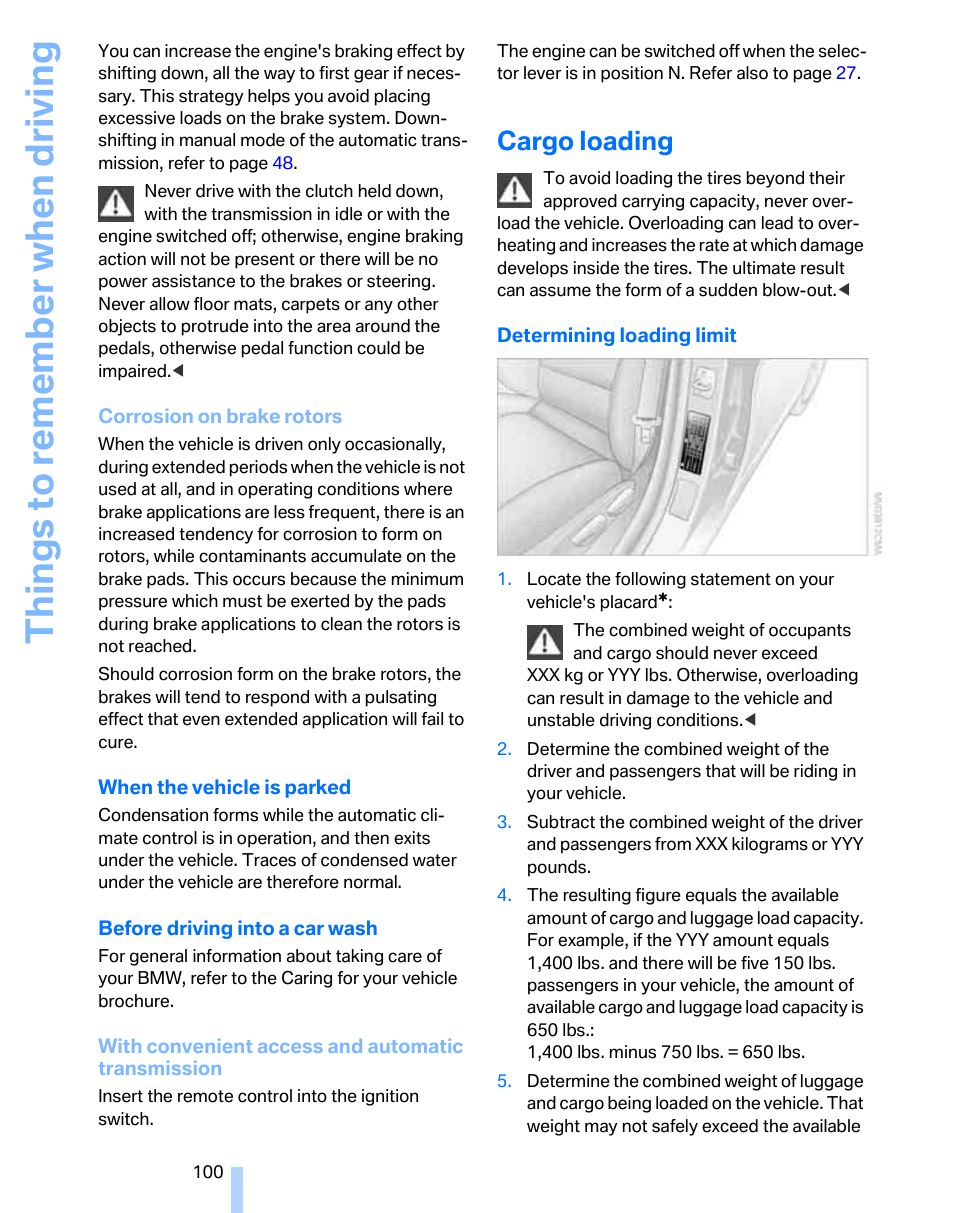 Cargo loading, Things to re memb er wh en drivin g | BMW 325i Sedan 2006 User Manual | Page 102 / 166