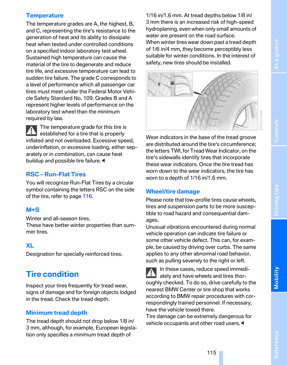 Tire condition | BMW 325i Sedan 2006 User Manual | Page 117 / 166