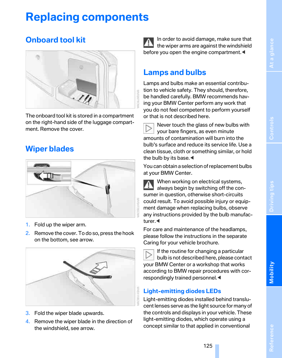 Replacing components, Onboard tool kit, Wiper blades | Lamps and bulbs | BMW 325i Sedan 2006 User Manual | Page 127 / 166