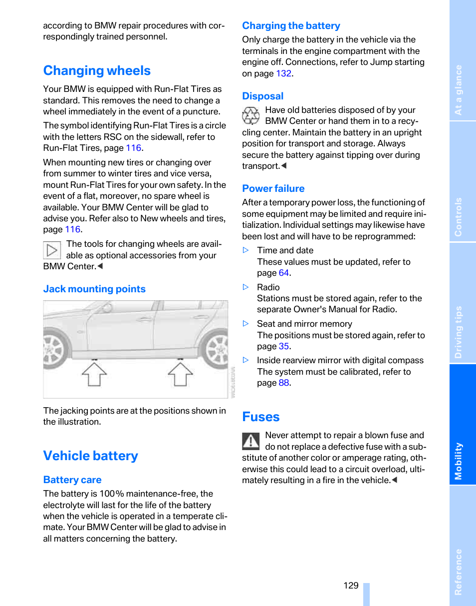 Changing wheels, Vehicle battery, Fuses | BMW 325i Sedan 2006 User Manual | Page 131 / 166