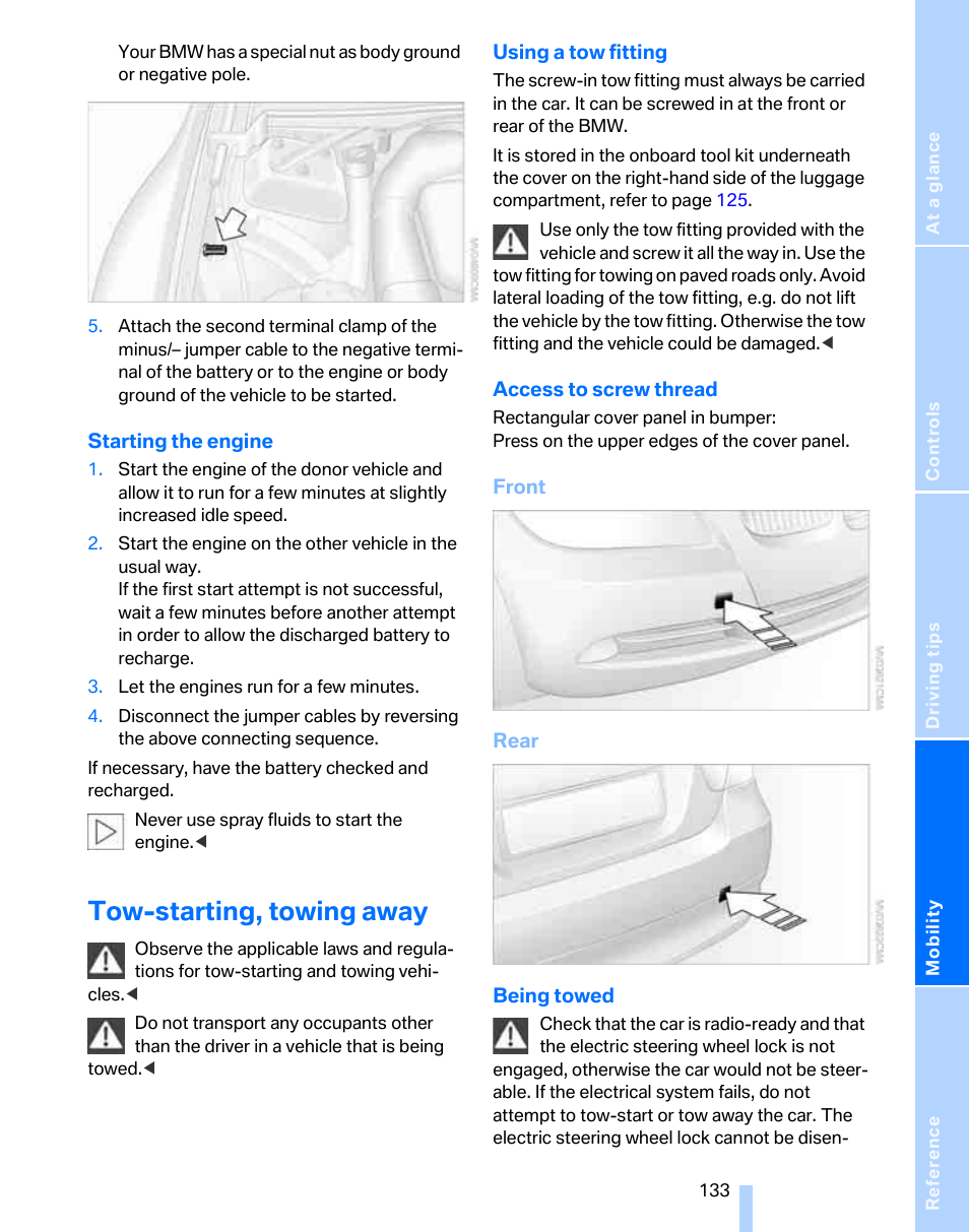 Tow-starting, towing away | BMW 325i Sedan 2006 User Manual | Page 135 / 166