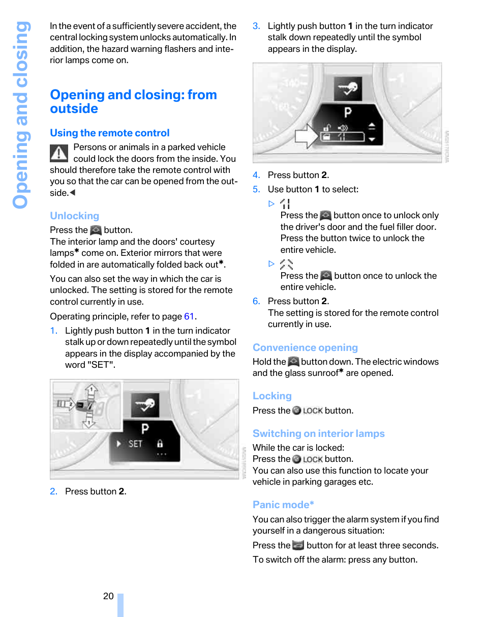 Opening and closing: from outside, Opening and closing | BMW 325i Sedan 2006 User Manual | Page 22 / 166