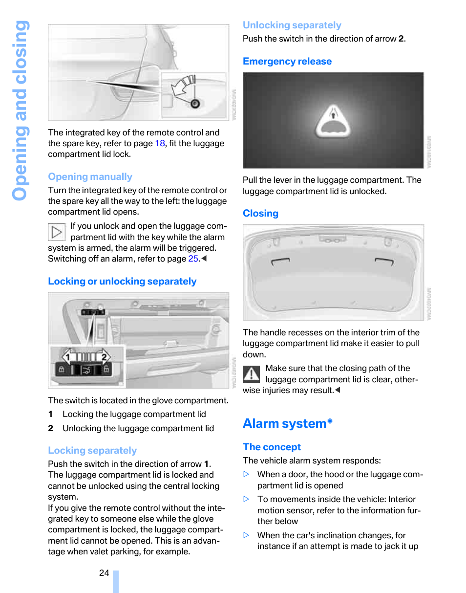 Alarm system, Opening and closing | BMW 325i Sedan 2006 User Manual | Page 26 / 166
