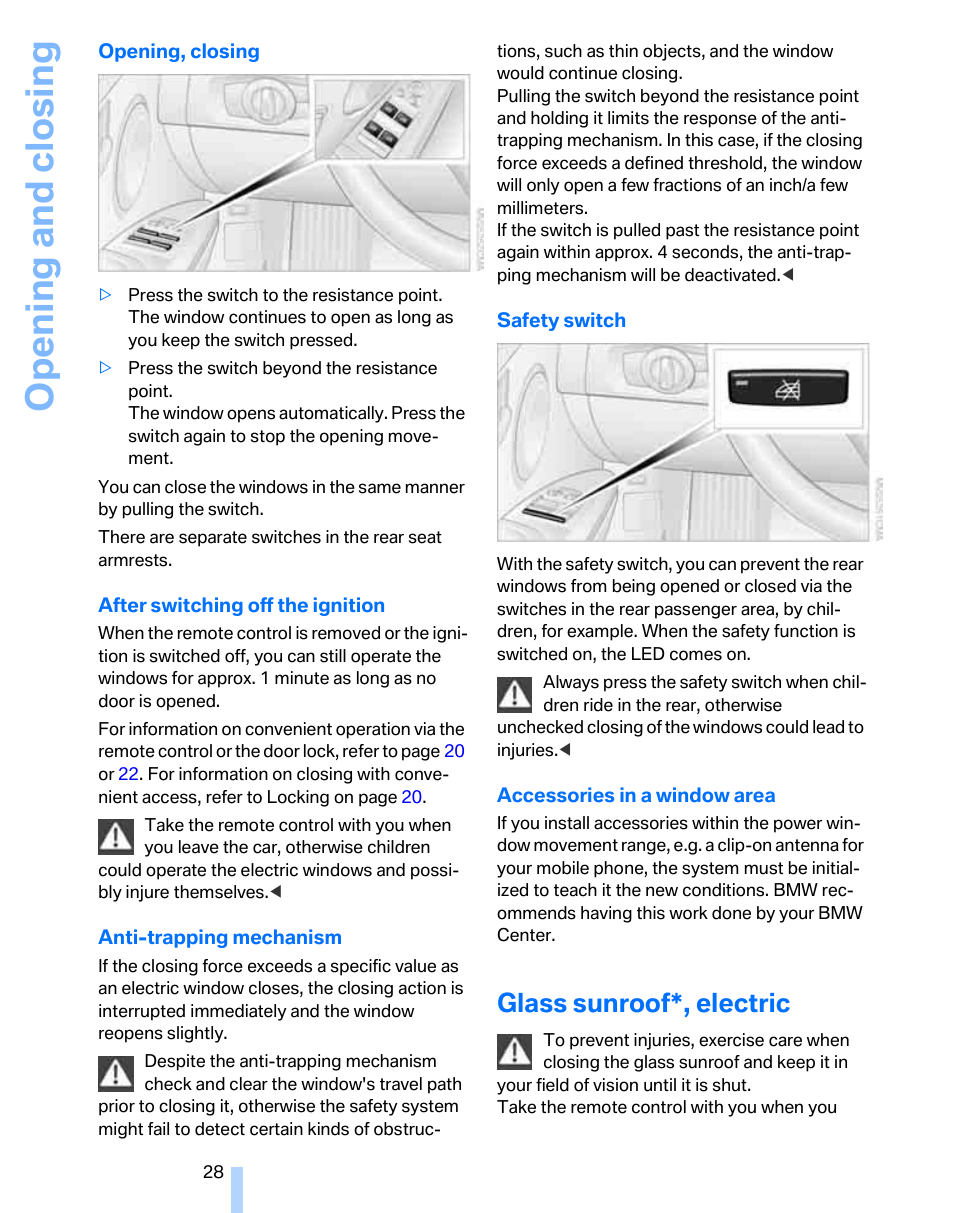 Glass sunroof*, electric, Opening and closing | BMW 325i Sedan 2006 User Manual | Page 30 / 166