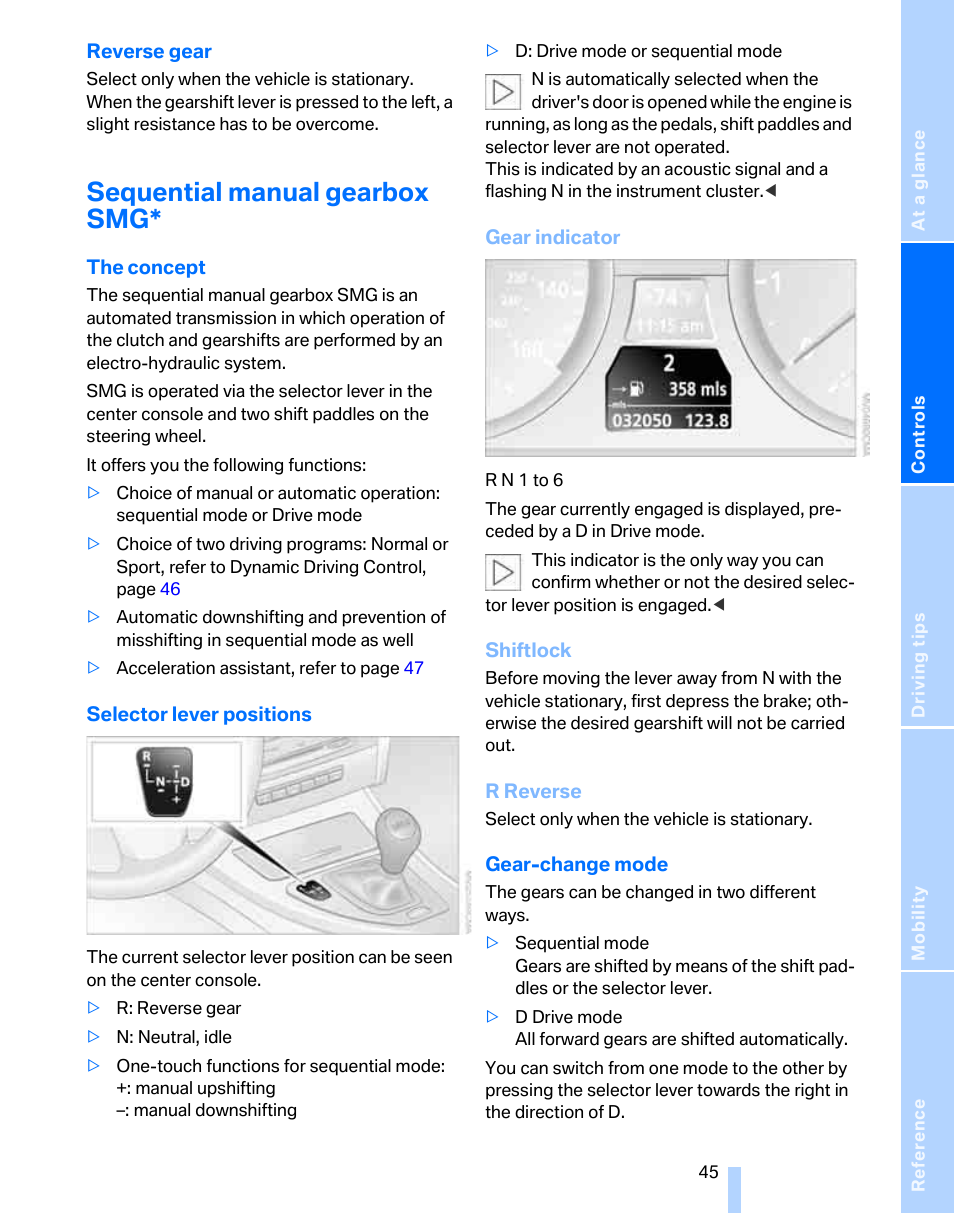 Sequential manual gearbox smg | BMW 325i Sedan 2006 User Manual | Page 47 / 166