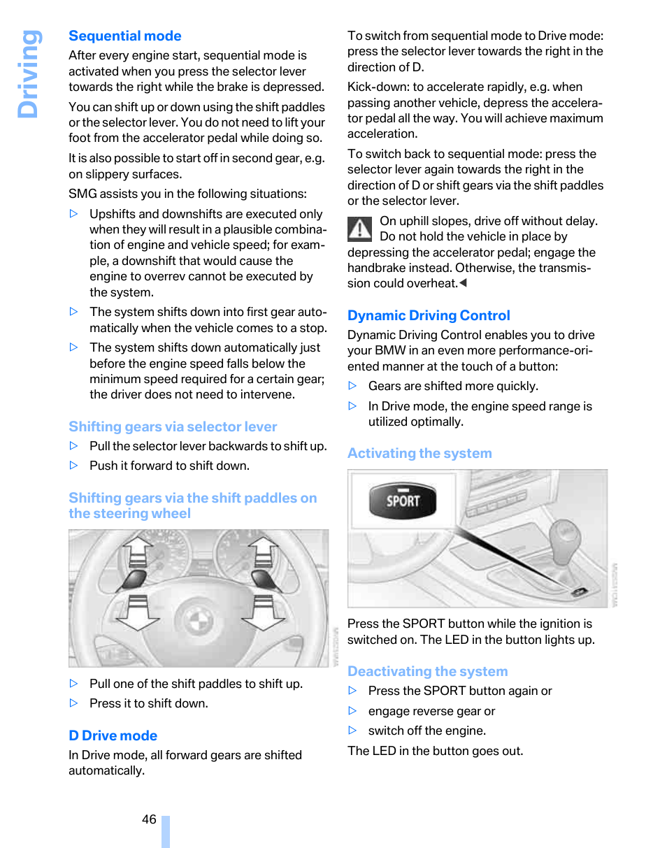 Driving | BMW 325i Sedan 2006 User Manual | Page 48 / 166