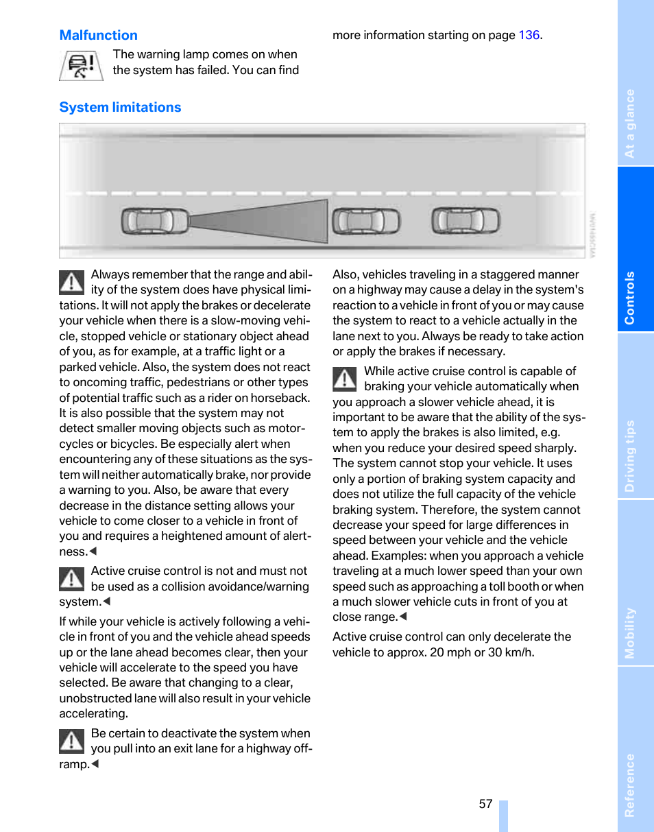 E system limitations s | BMW 325i Sedan 2006 User Manual | Page 59 / 166