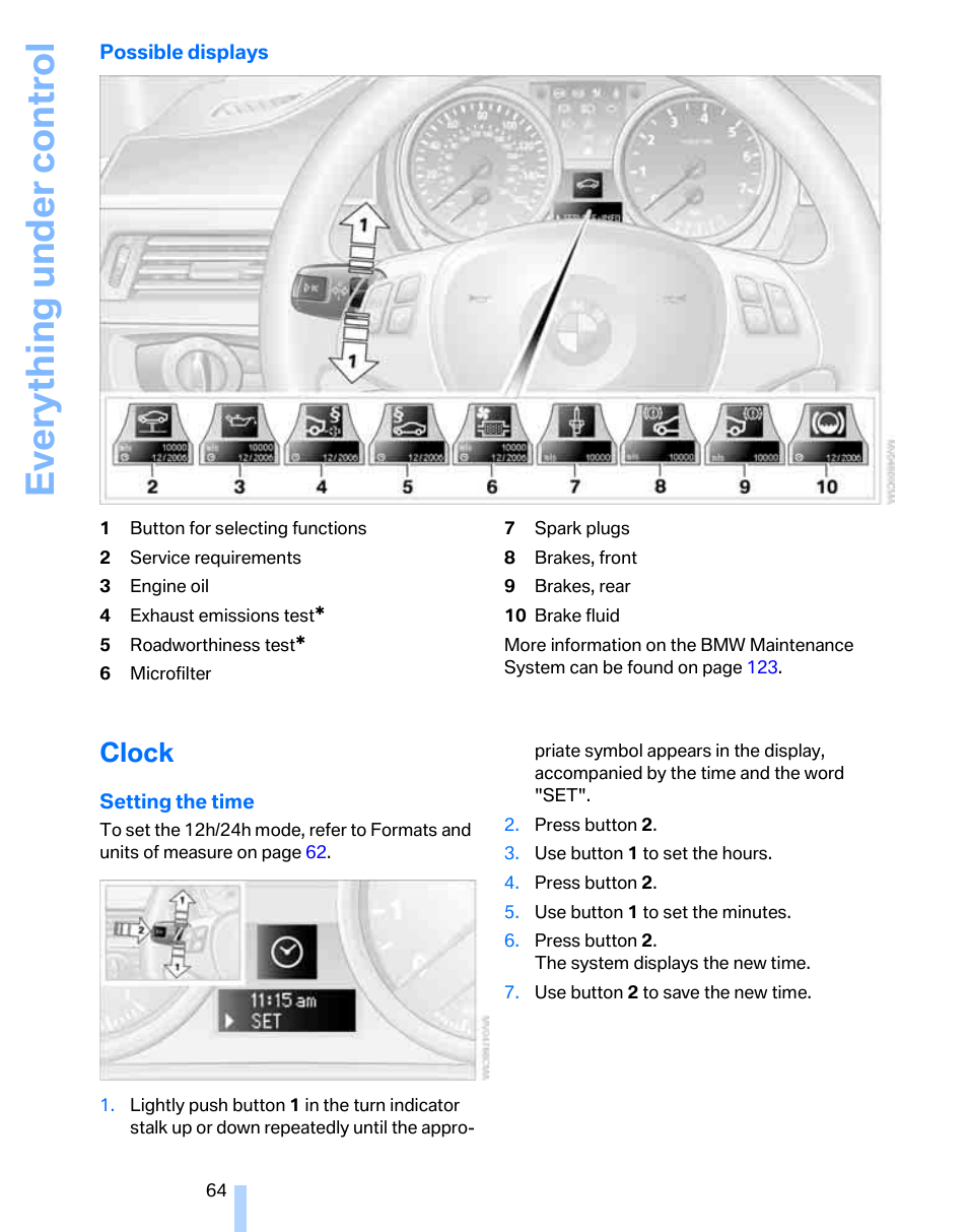 Clock, Setting the time, r, Eve ryth ing un de r co nt rol | BMW 325i Sedan 2006 User Manual | Page 66 / 166