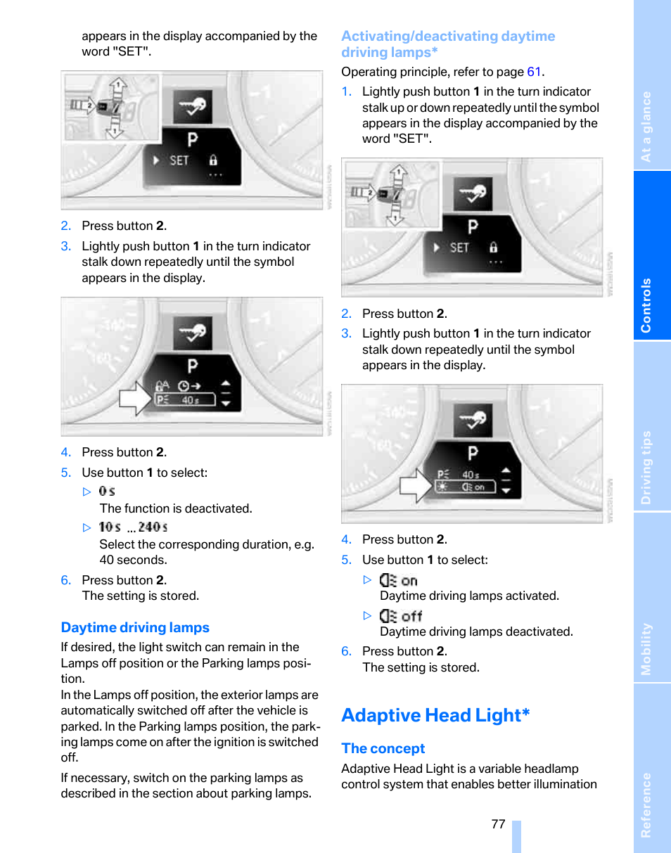 Adaptive head light | BMW 325i Sedan 2006 User Manual | Page 79 / 166