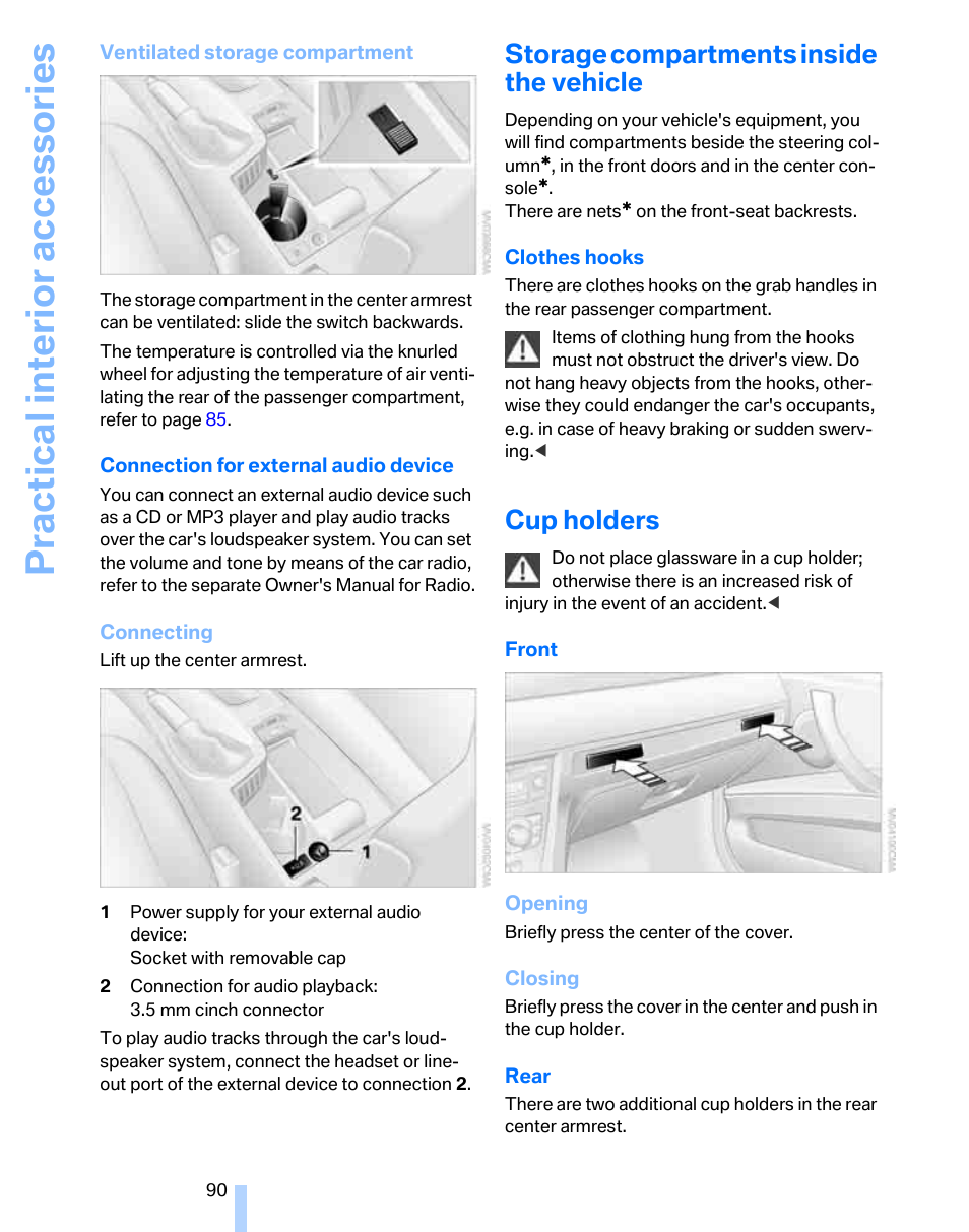 Storage compartments inside the vehicle, Cup holders, Practical interior accessories | BMW 325i Sedan 2006 User Manual | Page 92 / 166