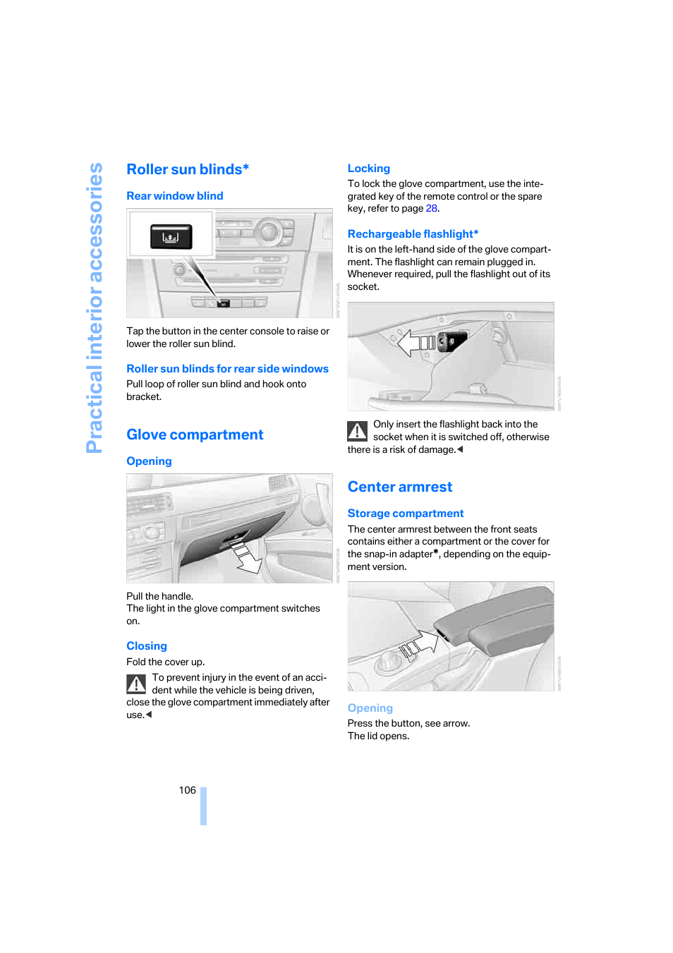 Roller sun blinds, Glove compartment, Center armrest | Practical interior accessories | BMW 325xi Sedan 2006 User Manual | Page 108 / 245