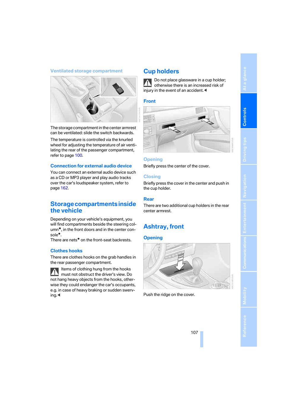 Storage compartments inside the vehicle, Cup holders, Ashtray, front | BMW 325xi Sedan 2006 User Manual | Page 109 / 245