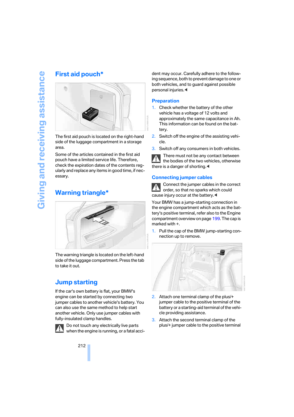 First aid pouch, Warning triangle, Jump starting | To jump starting, Giving and receiving assistance | BMW 325xi Sedan 2006 User Manual | Page 214 / 245