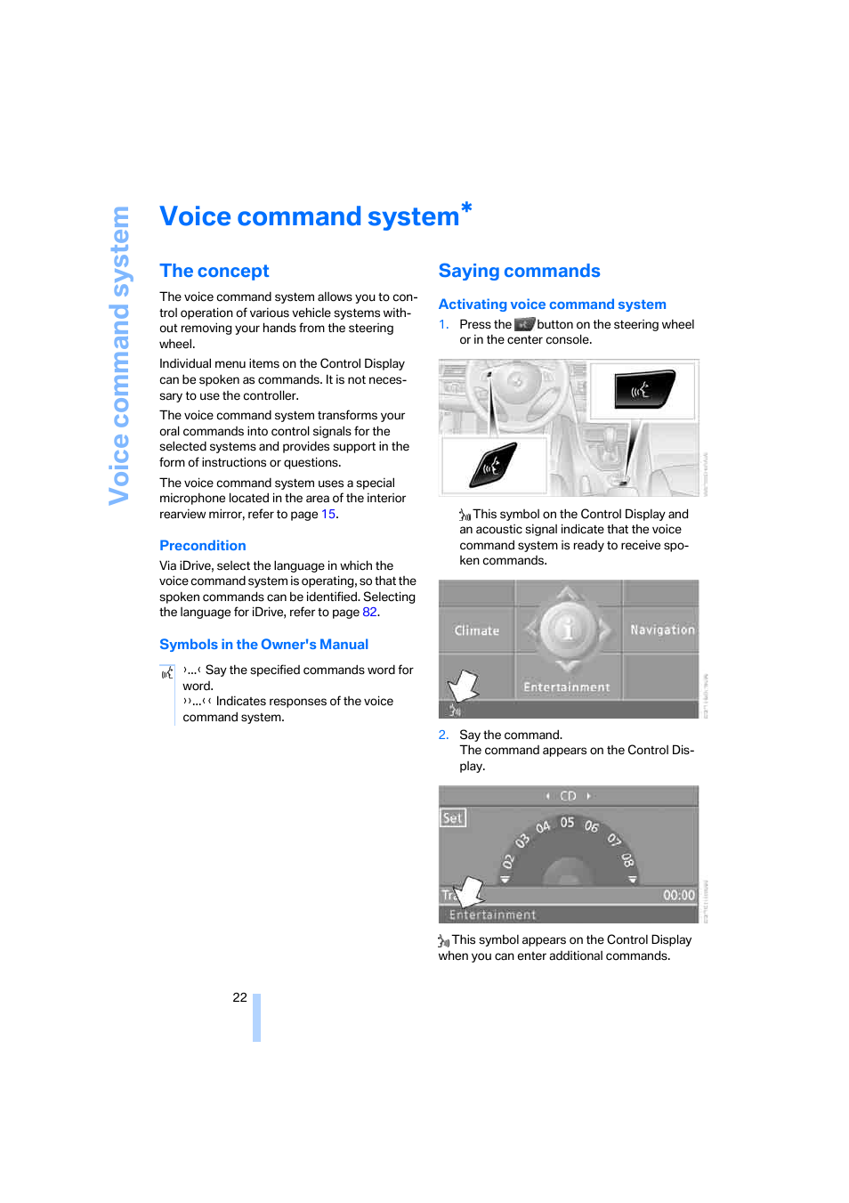 Voice command system, The concept, Saying commands | BMW 325xi Sedan 2006 User Manual | Page 24 / 245