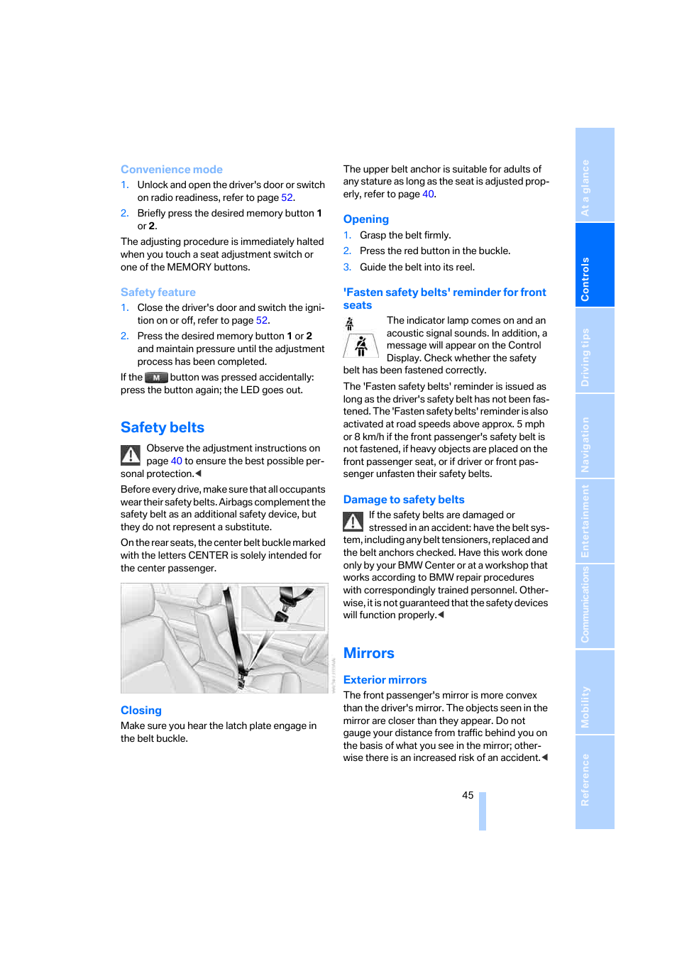 Safety belts, Mirrors, Safety belts, refer | BMW 325xi Sedan 2006 User Manual | Page 47 / 245