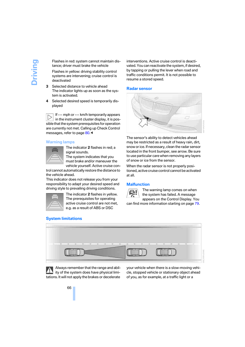 Driving | BMW 325xi Sedan 2006 User Manual | Page 68 / 245