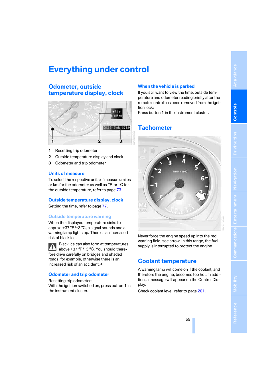 Everything under control, Odometer, outside temperature display, clock, Tachometer | Coolant temperature, Eter, Odometer | BMW 325xi Sedan 2006 User Manual | Page 71 / 245