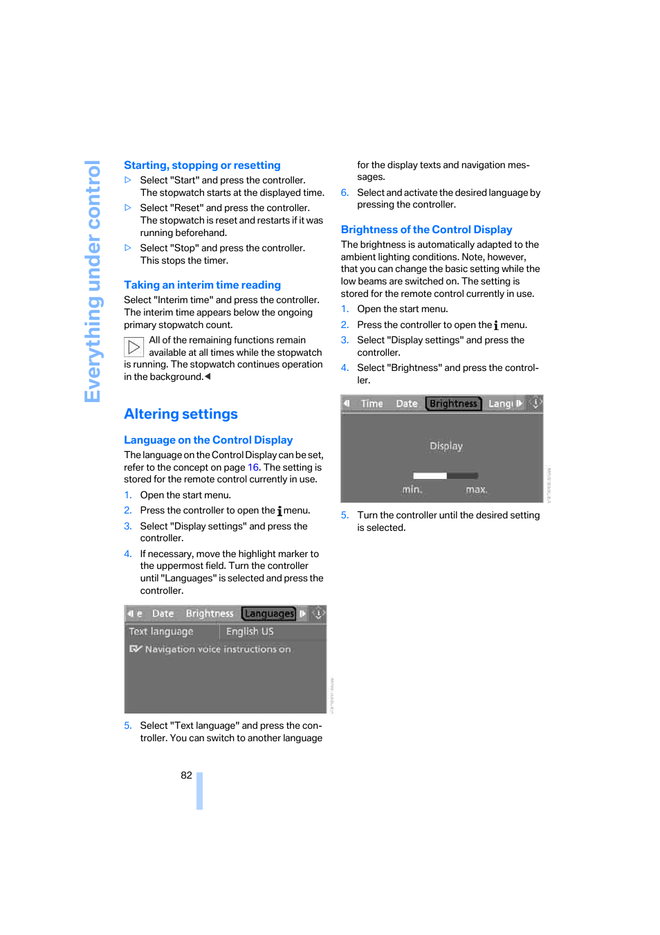 Altering settings, Brightness of the control display, refer to, Language on the control display | Everything under control | BMW 325xi Sedan 2006 User Manual | Page 84 / 245