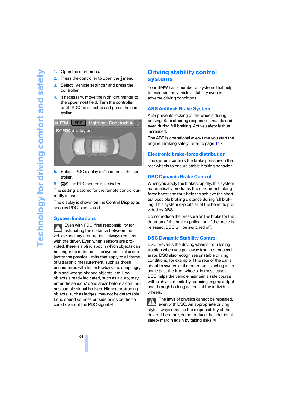 Driving stability control systems, Technology for driving comfort and safety | BMW 325xi Sedan 2006 User Manual | Page 86 / 245