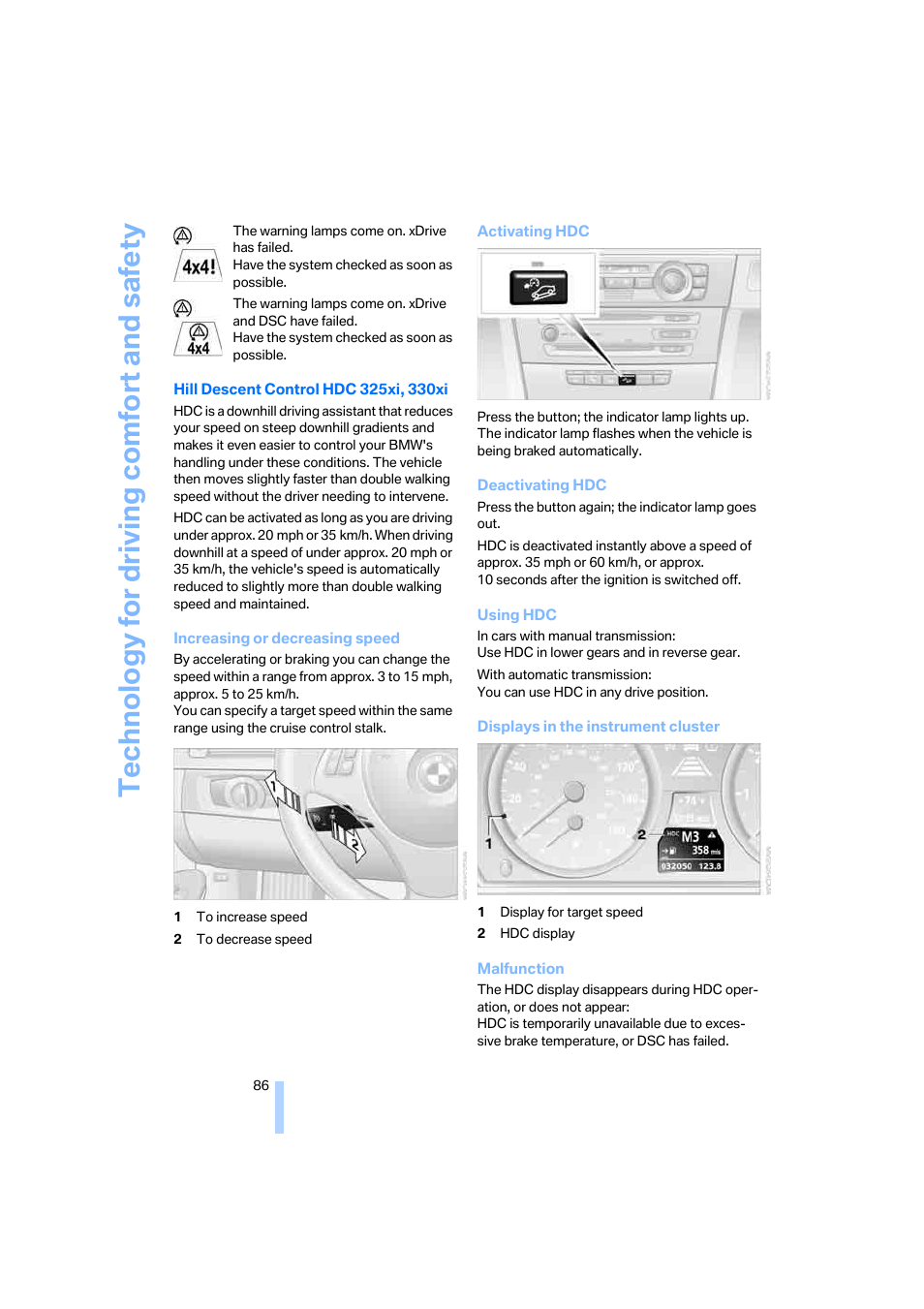 Technology for driving comfort and safety | BMW 325xi Sedan 2006 User Manual | Page 88 / 245