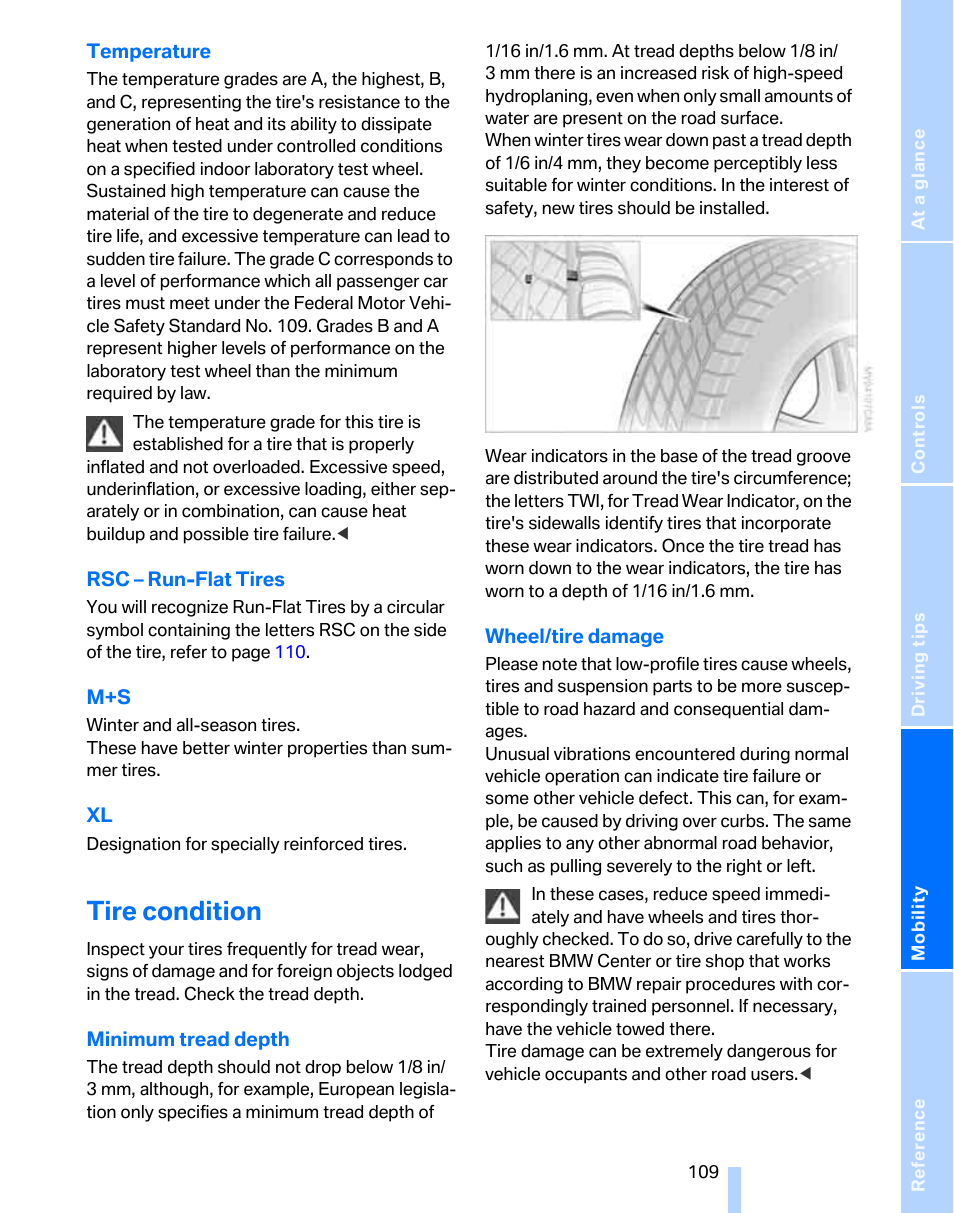 Tire condition | BMW 325xi Sports Wagon 2006 User Manual | Page 111 / 160