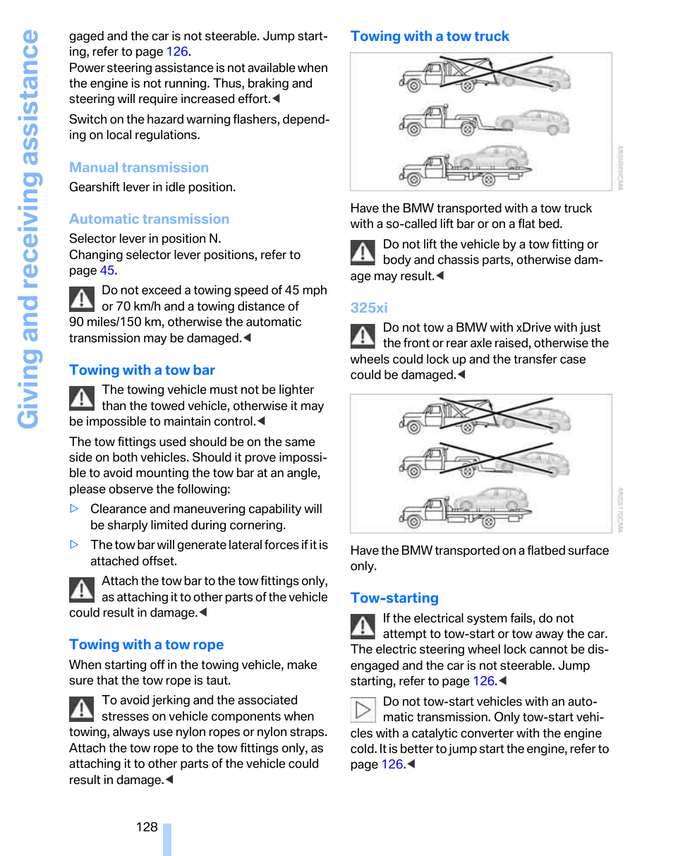 Giving and receiving assistance | BMW 325xi Sports Wagon 2006 User Manual | Page 130 / 160