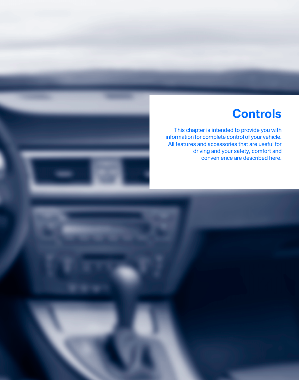 Controls | BMW 325xi Sports Wagon 2006 User Manual | Page 19 / 160