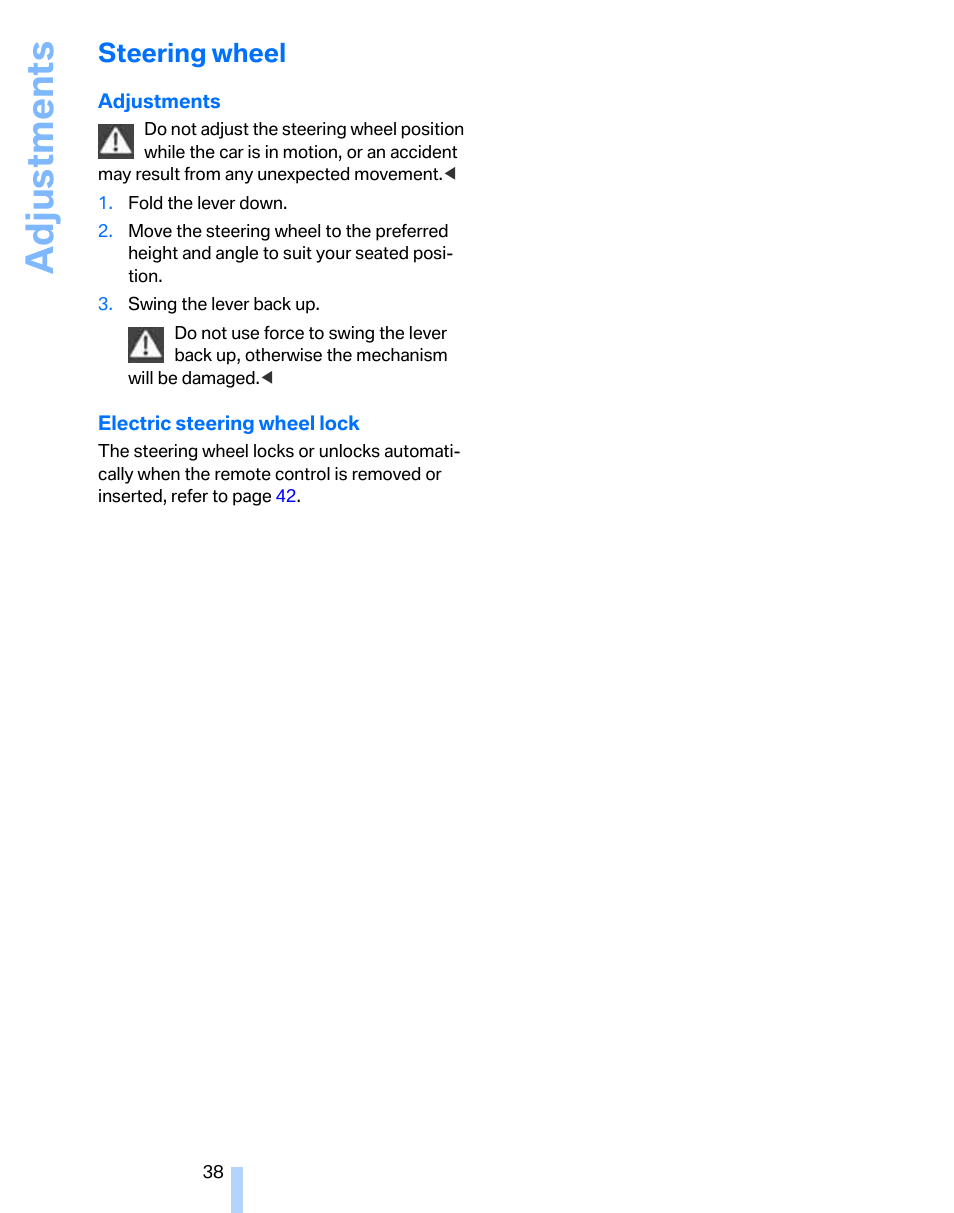 Steering wheel, Stment, Adjustments | BMW 325xi Sports Wagon 2006 User Manual | Page 40 / 160