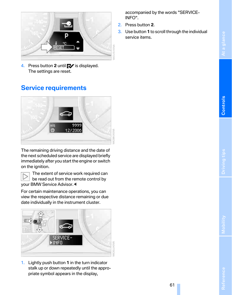 Service requirements, Remaining distance to be driven | BMW 325xi Sports Wagon 2006 User Manual | Page 63 / 160