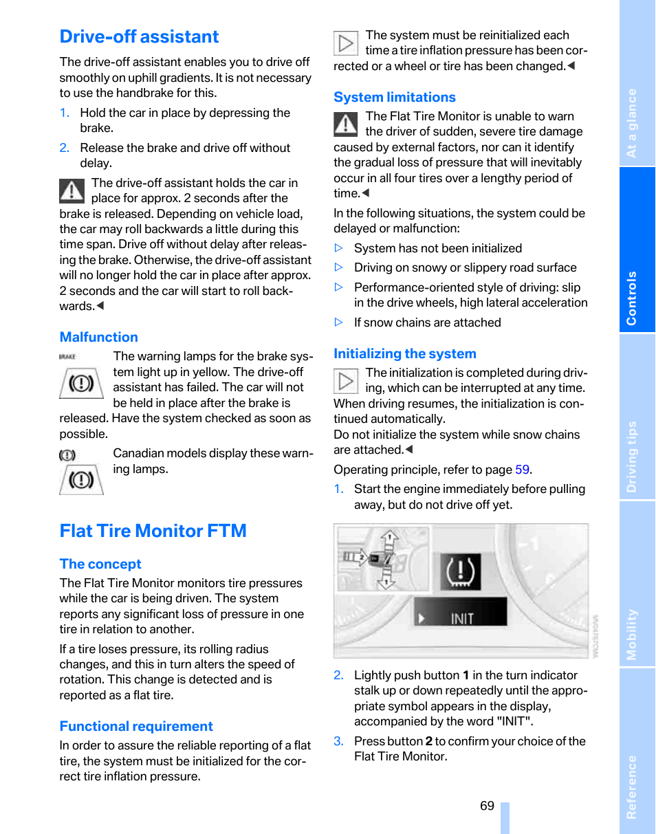 Drive-off assistant, Flat tire monitor ftm, Nitor | BMW 325xi Sports Wagon 2006 User Manual | Page 71 / 160