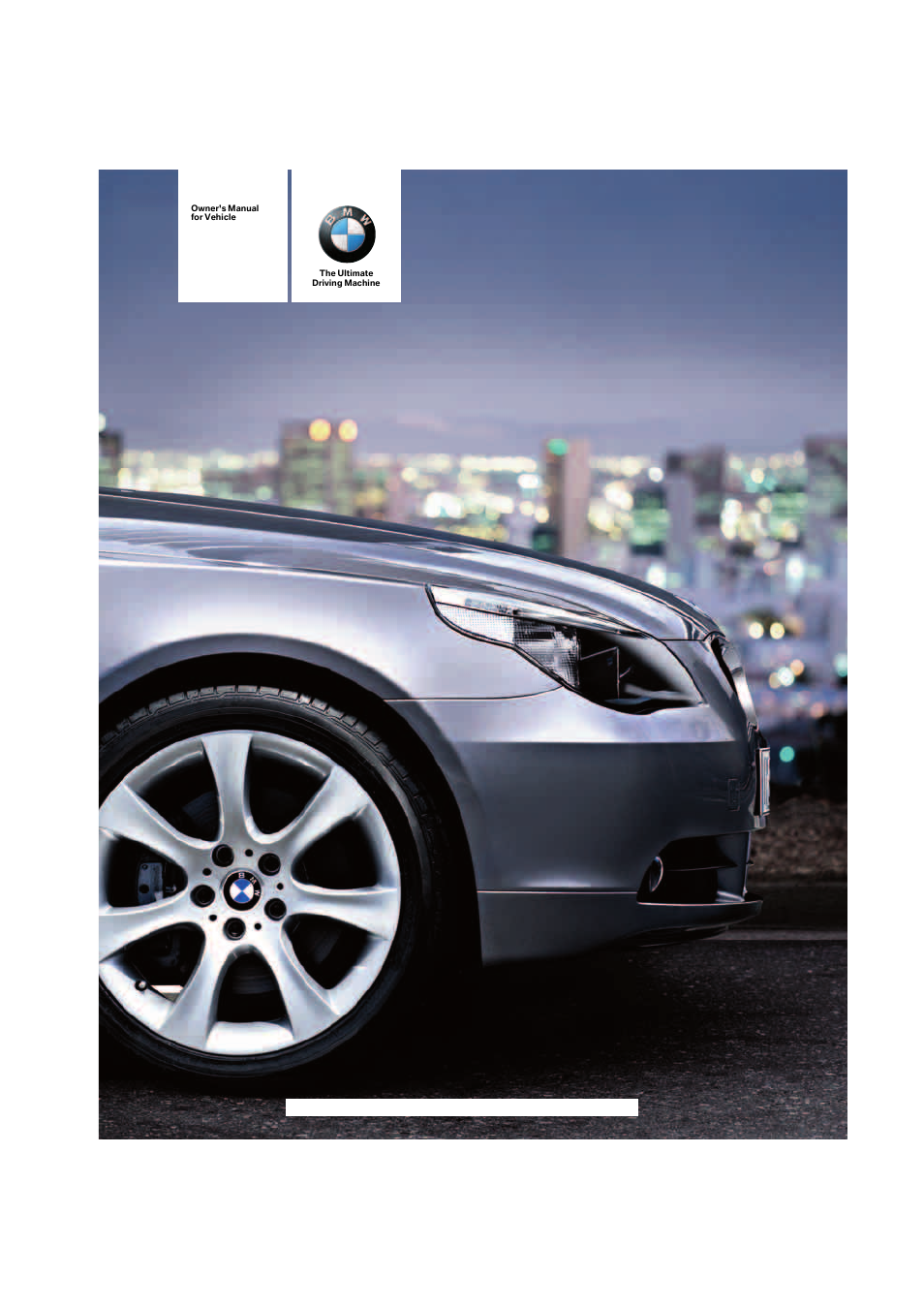 BMW 525xi Sedan 2006 User Manual | 259 pages