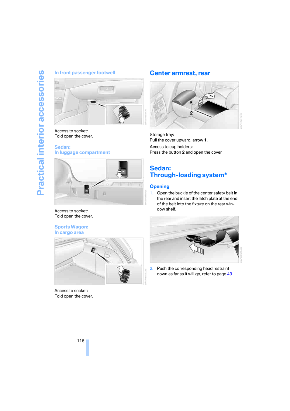 Center armrest, rear, Sedan: through-loading system, Practical interi or acc ess orie s | BMW 525xi Sedan 2006 User Manual | Page 118 / 259