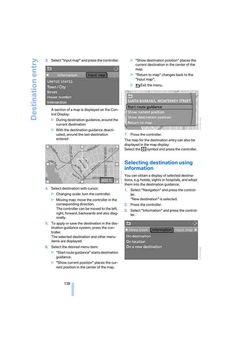 Selecting destination using information, Destination entry | BMW 525xi Sedan 2006 User Manual | Page 140 / 259