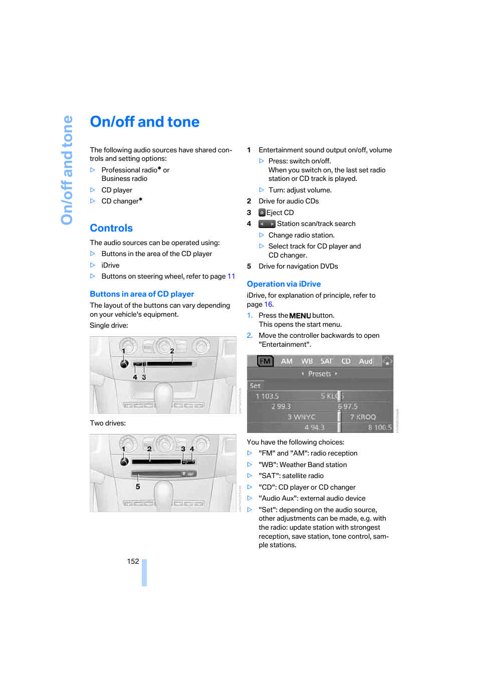 On/off and tone, Controls | BMW 525xi Sedan 2006 User Manual | Page 154 / 259