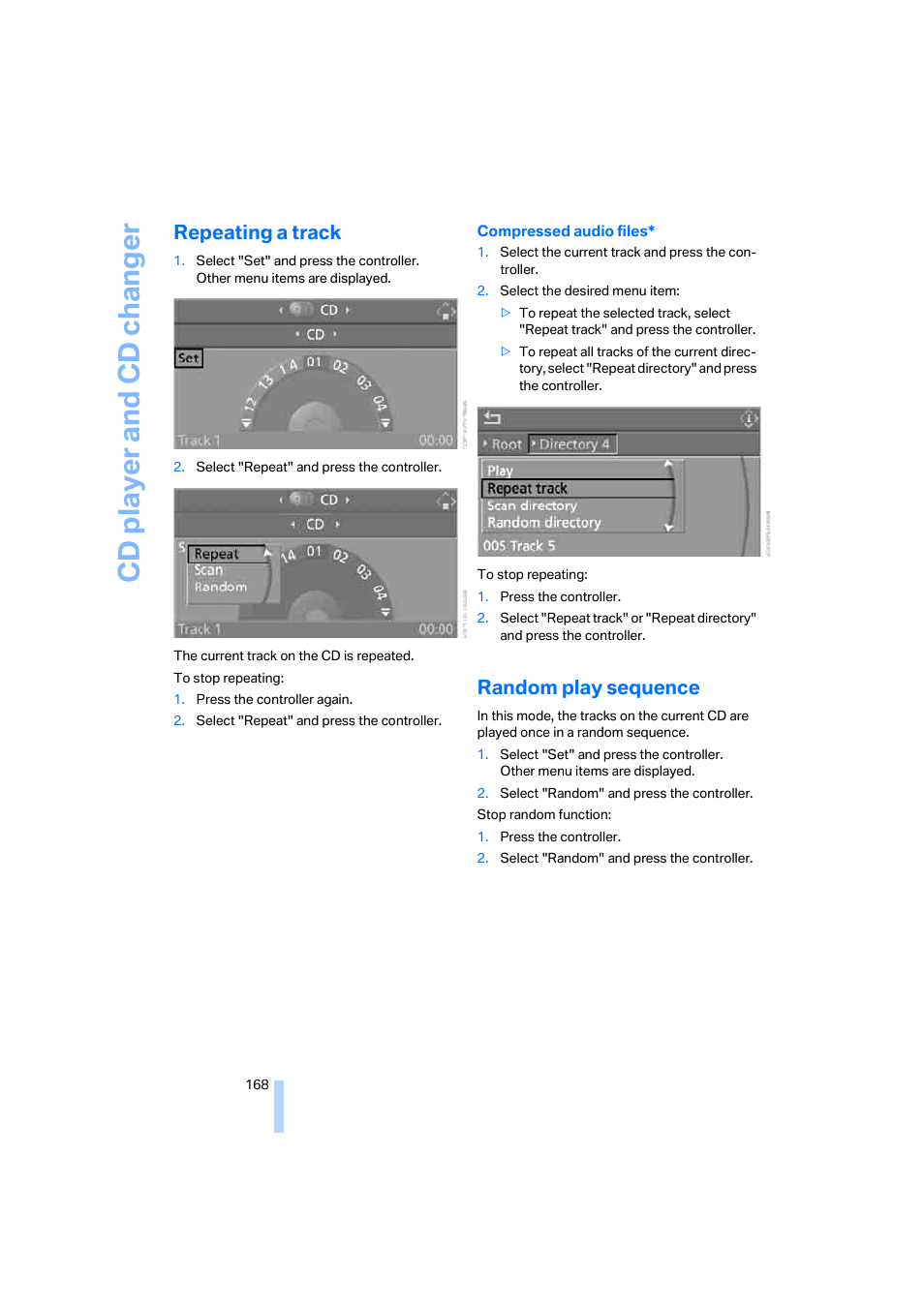 Repeating a track, Random play sequence, Cd player and cd changer | BMW 525xi Sedan 2006 User Manual | Page 170 / 259