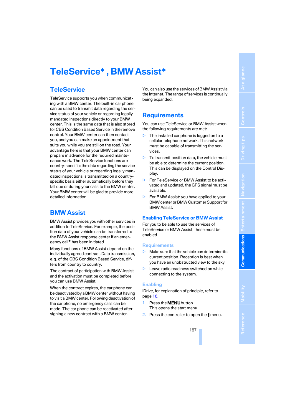 Teleservice, bmw assist, Teleservice, Bmw assist | Requirements, Teleservice , bmw assist | BMW 525xi Sedan 2006 User Manual | Page 189 / 259