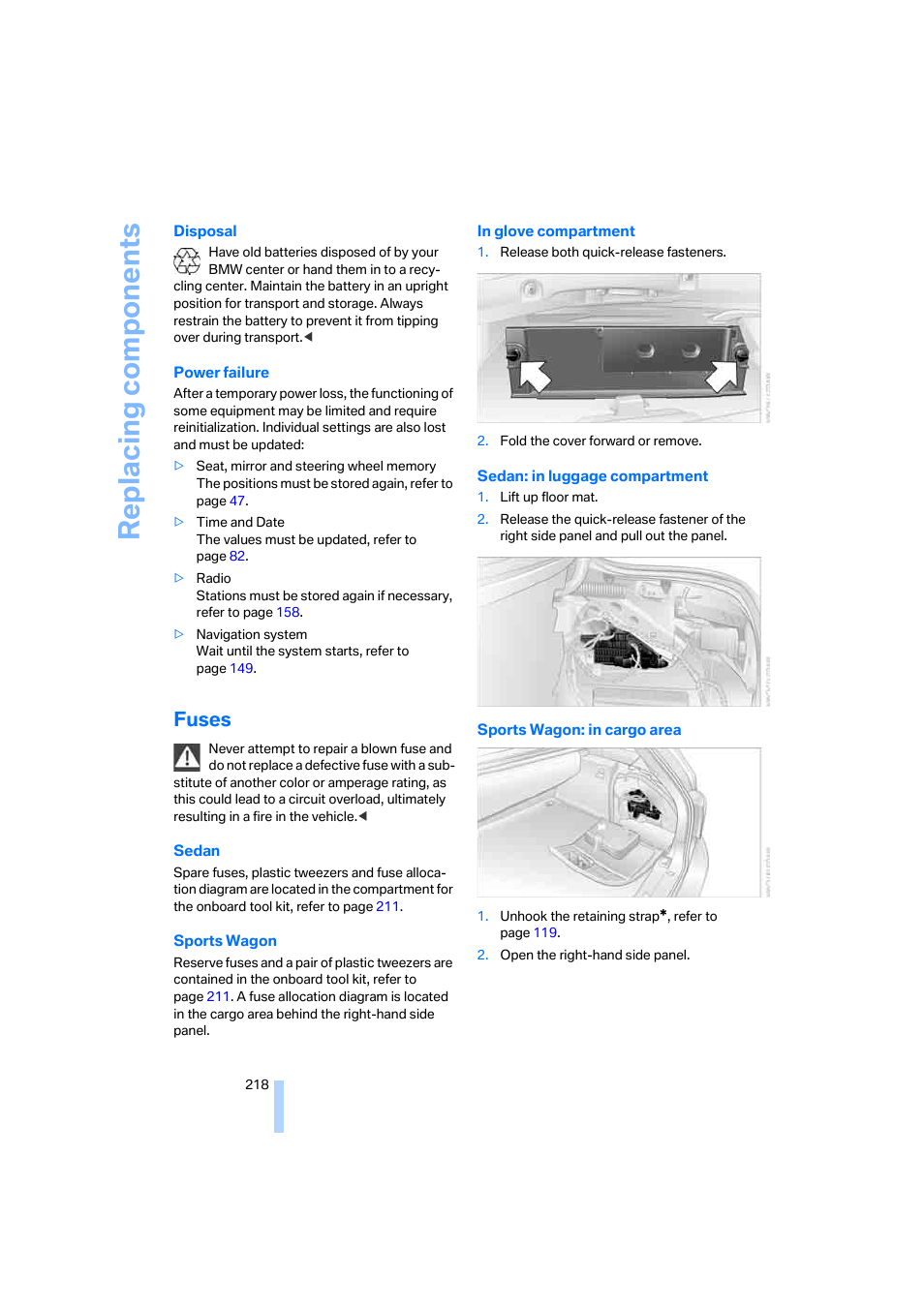 Fuses, Replacing components | BMW 525xi Sedan 2006 User Manual | Page 220 / 259