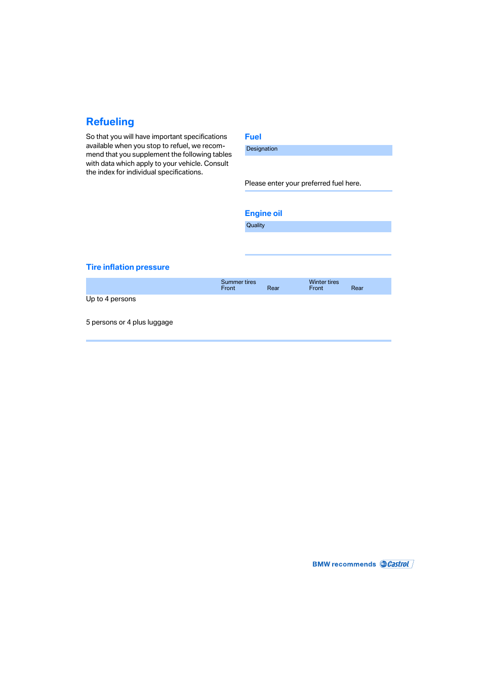 Refueling | BMW 525xi Sedan 2006 User Manual | Page 257 / 259