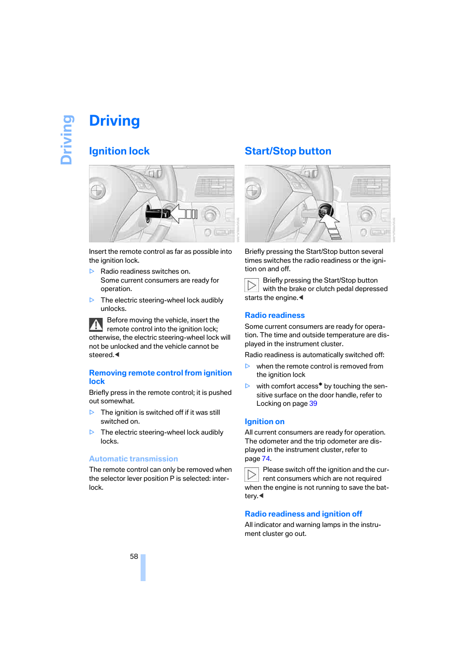 Driving, Ignition lock, Start/stop button | BMW 525xi Sedan 2006 User Manual | Page 60 / 259