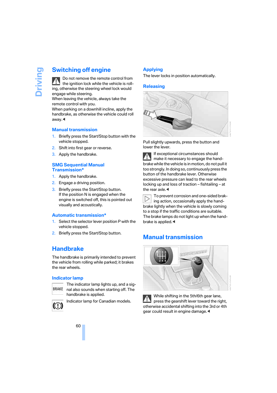 Switching off engine, Handbrake, Manual transmission | Driving | BMW 525xi Sedan 2006 User Manual | Page 62 / 259