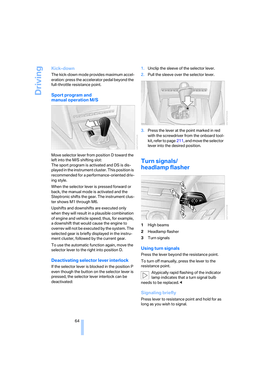 Turn signals/ headlamp flasher, Driving | BMW 525xi Sedan 2006 User Manual | Page 66 / 259