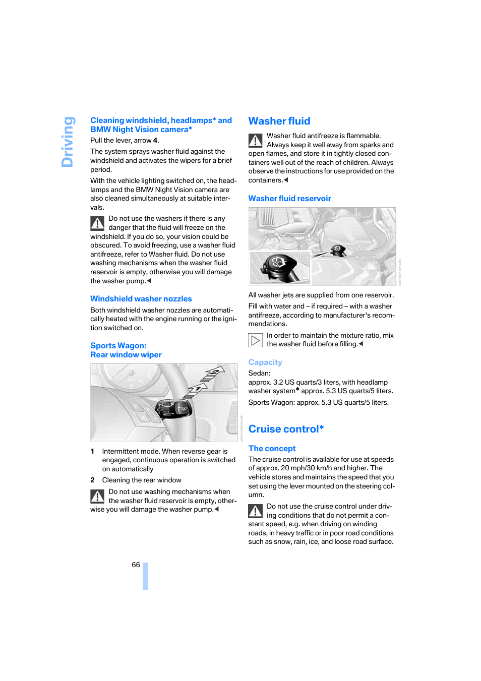 Washer fluid, Cruise control, Driving | BMW 525xi Sedan 2006 User Manual | Page 68 / 259