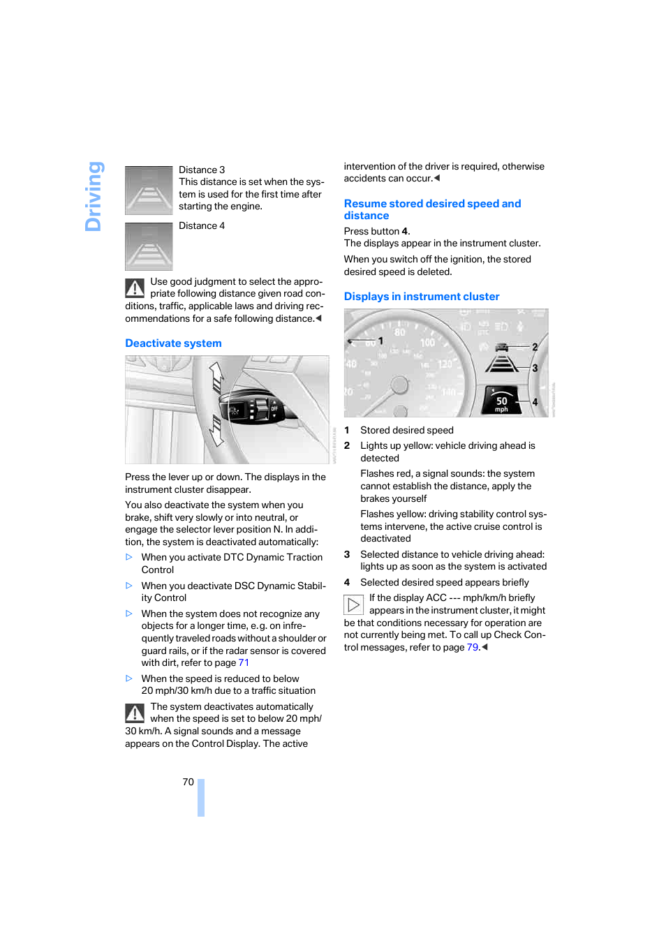 Driving | BMW 525xi Sedan 2006 User Manual | Page 72 / 259