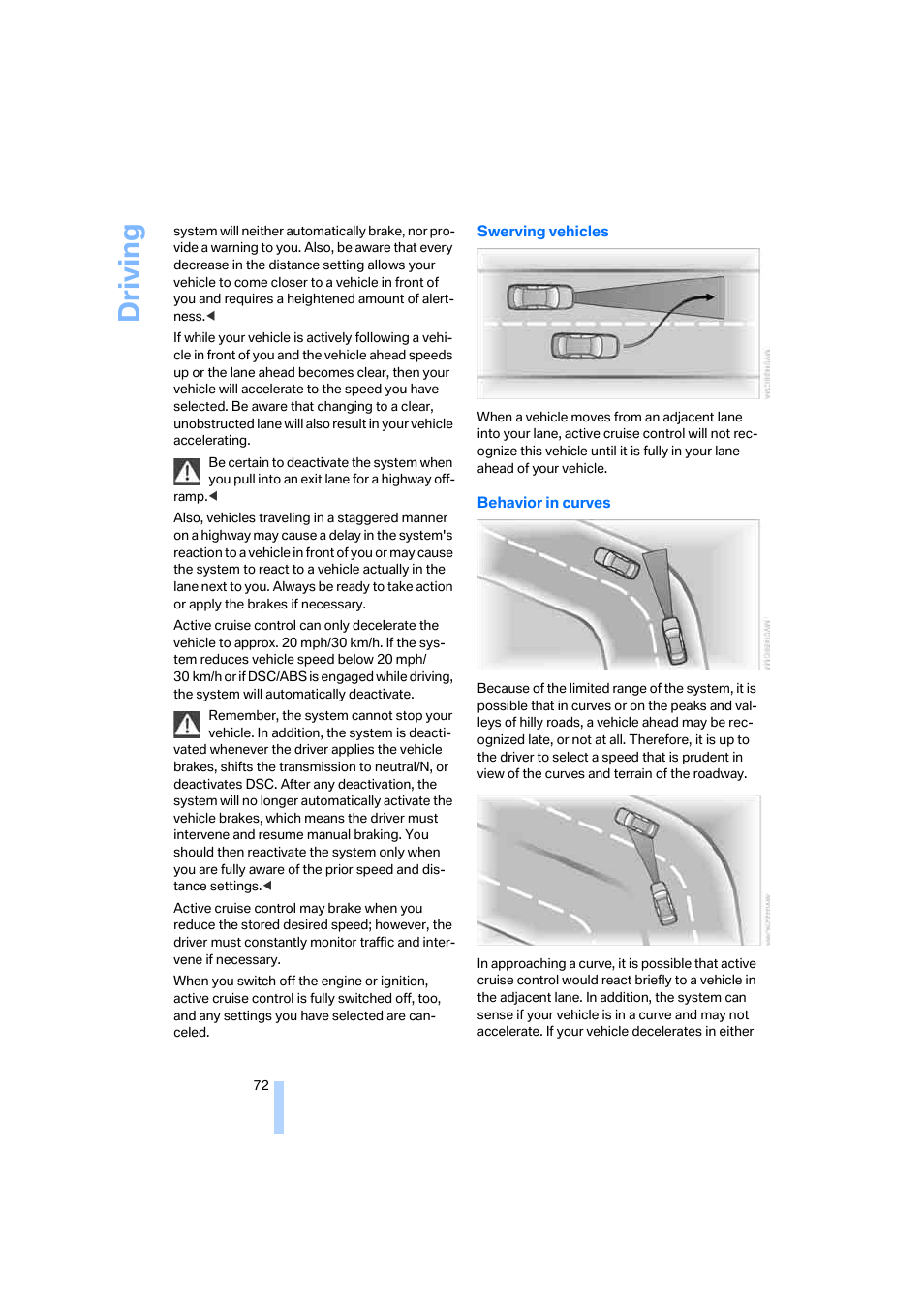 Driving | BMW 525xi Sedan 2006 User Manual | Page 74 / 259