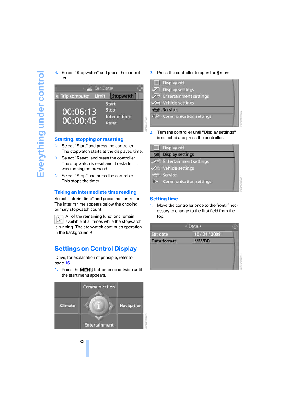 Settings on control display, Set- tings on control display, setting time, Eve ryth ing un de r co nt rol | BMW 525xi Sedan 2006 User Manual | Page 84 / 259